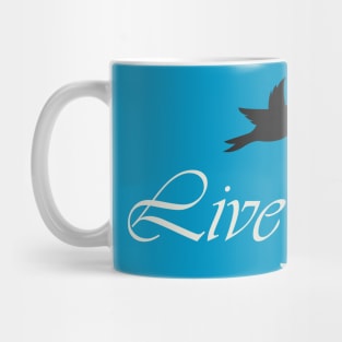 Live free Mug